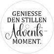 Geniesse den stillen Adventsmoment.